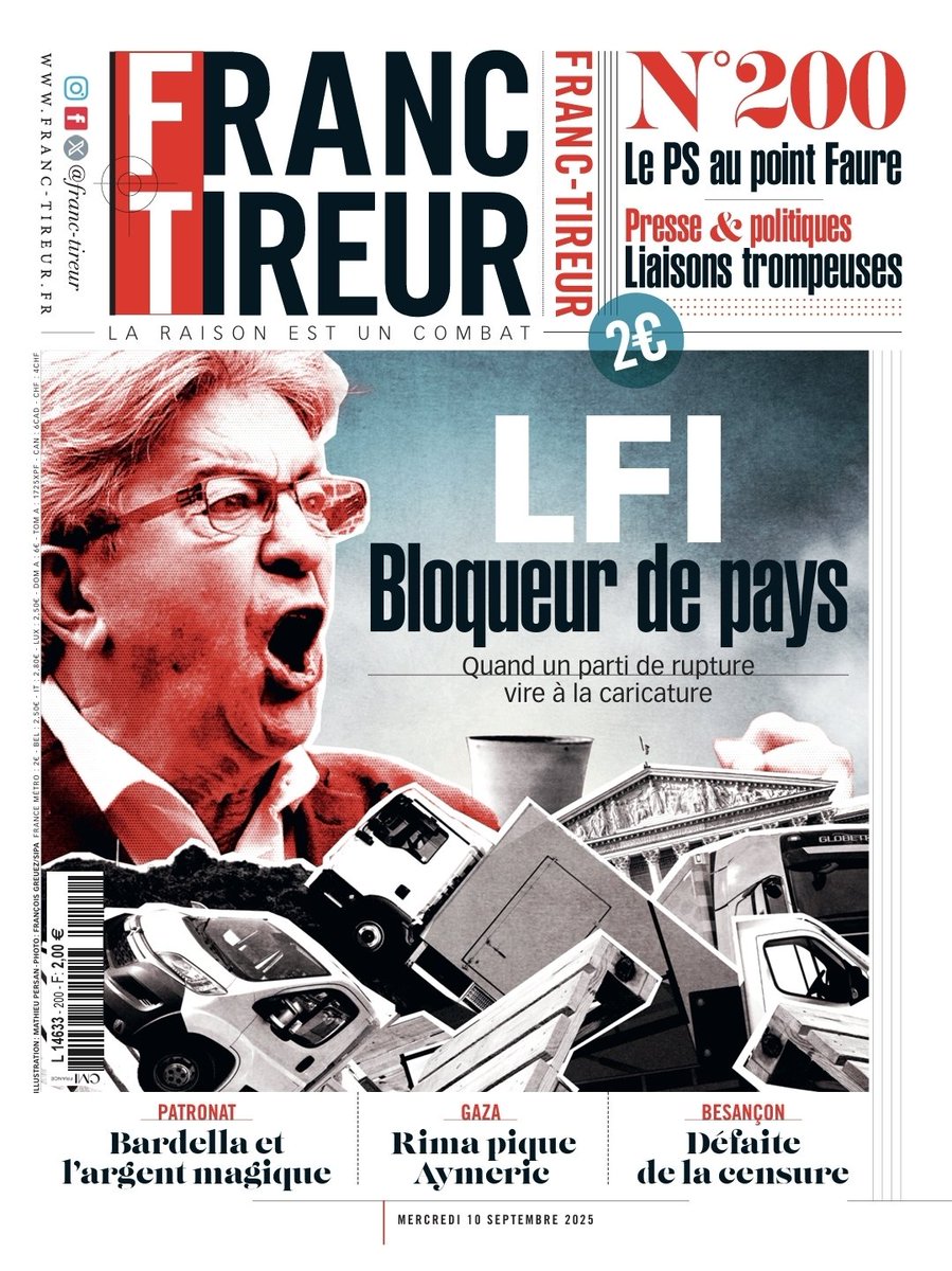 🔴🔔 Cette semaine dans Franc-Tireur N200
-Franc-­Tireur, 200e numéro ! L'édito de <a href="/CarolineFourest/">Caroline Fourest</a>
-"Défaite de la censure" à Besançon par <a href="/Enthoven_R/">Raphaël Enthoven</a>
-#LFI, quand un parti se radicalise 
-Portrait qui fâche : <a href="/C_deCourson/">Charles de Courson</a>, Frondeur en chaussons