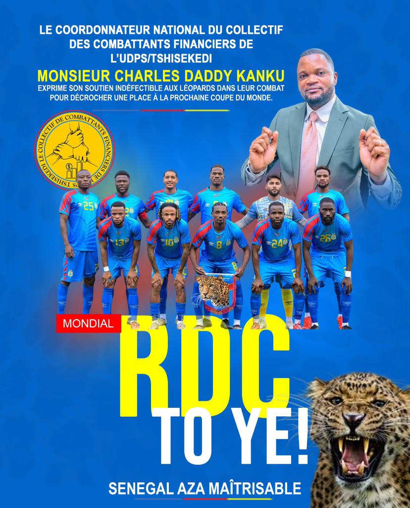 LohickKasonga's tweet photo. Mr @KankuSipamba et coordonnateur du collectif des Combattants Financiers de l'#UDPS apporte un soutien indéfectible aux léopards pour cette rencontre face à l'équipe sénégalaise.
En route vers la coupe du monde, Canada obligé, #ezalikambuya #mambele
#totelema https://t.co/eoBgmxd3wO