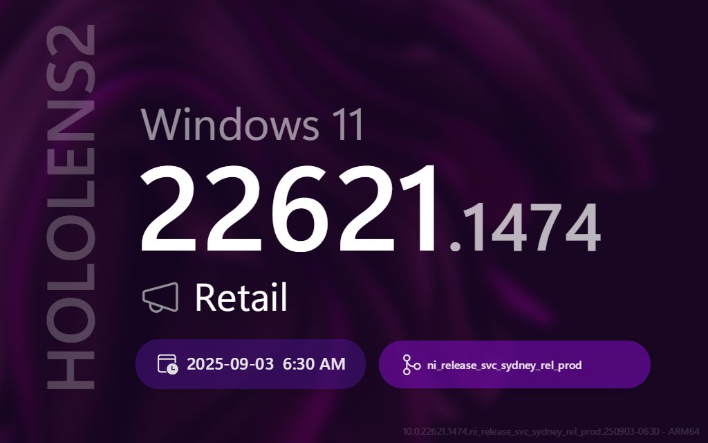 ProtoBuildBot's tweet image. 🔄 👓 New HOLOLENS2 update! 💍 Retail (ARM64)
➡️ Title:
Update Windows Holographic 24H1 for Arm64-based mixed reality devices.
📣 Build Lab Extended:
10.0.22621.1474 (ni_release_svc_sydney_rel_prod.250903-0630)