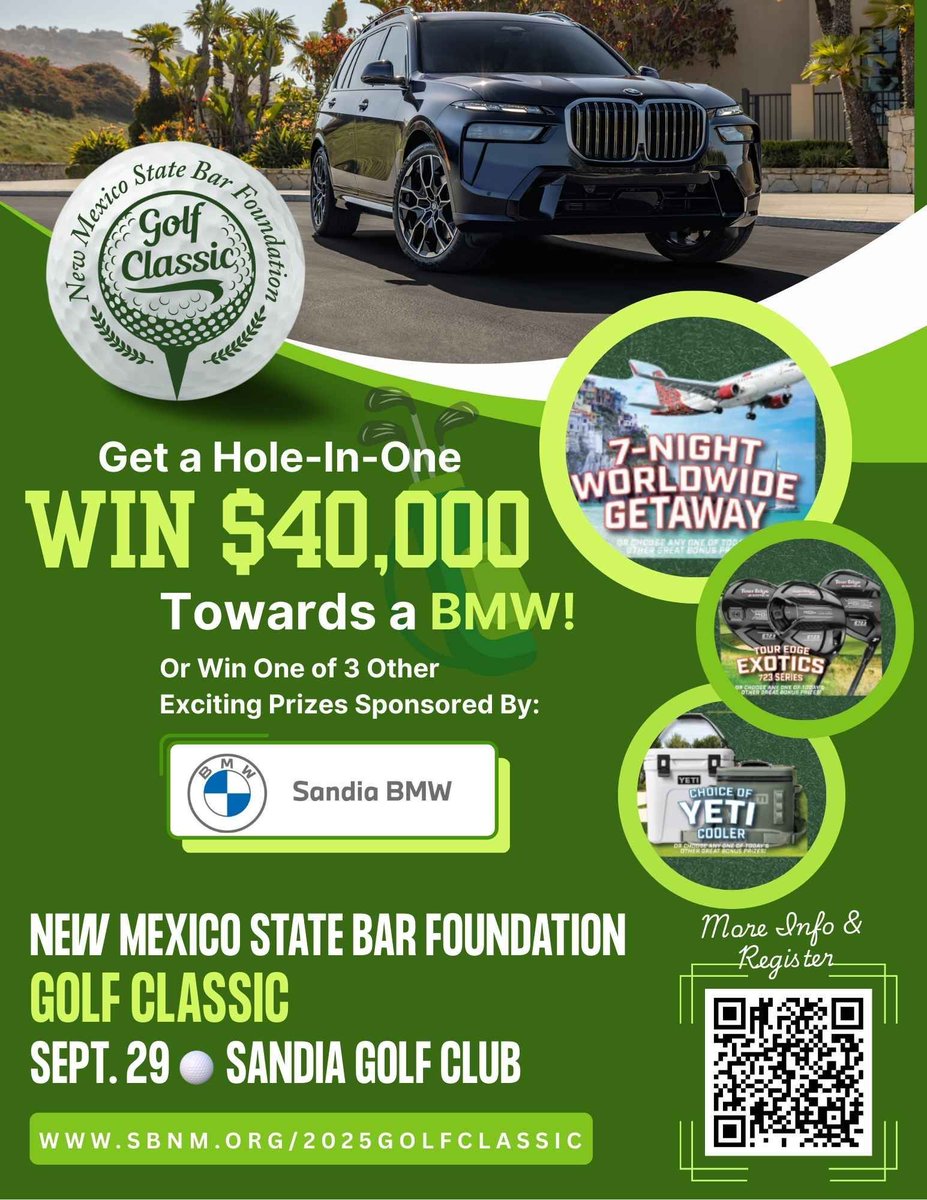Get ready to swing into action! 🏌️ Join us for the New Mexico State Bar Foundation Golf Classic on Sept. 29 at Sandia Golf Club.

You could win BIG! A hole-in-one could get you $40,000 towards a BMW, plus other amazing prizes! 

 sbnm.org/2025golfclassic