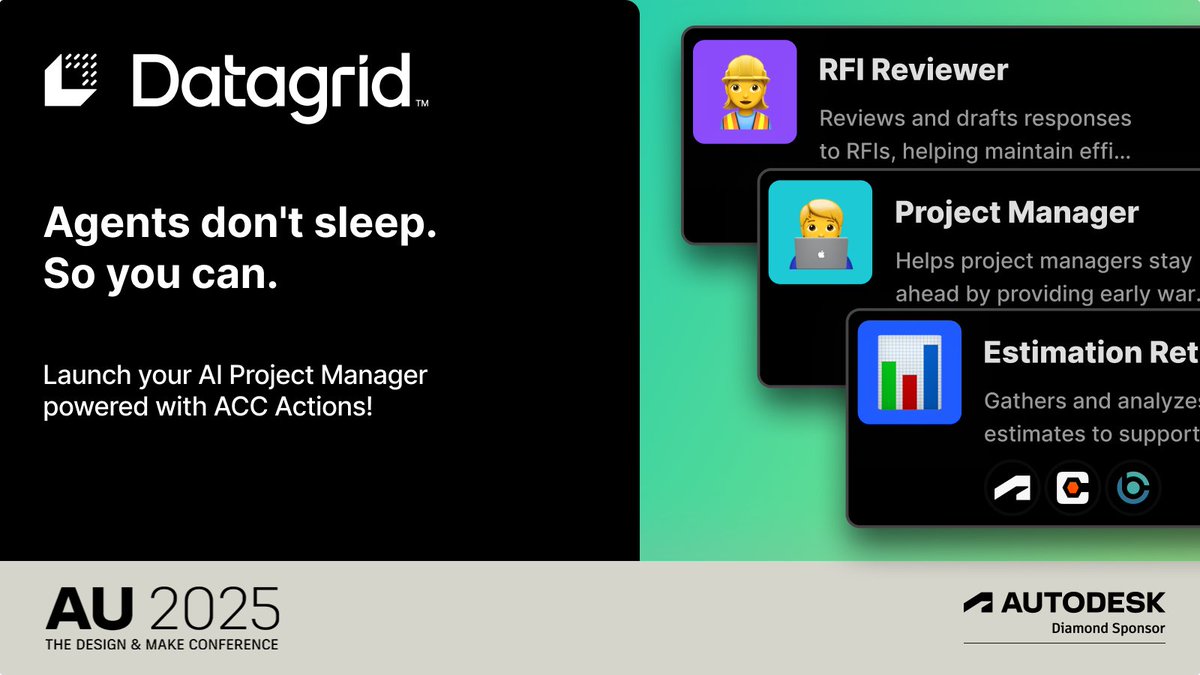 autodesku's tweet image. Agents don’t sleep. So you can.
Meet Datagrid at #AU2025 — visit us at booth 226 to see our AI Project Manager in action!