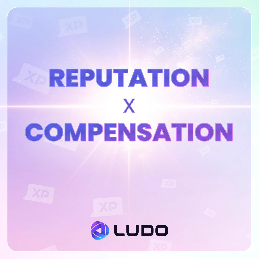 Reputation X Compensation | Ludo