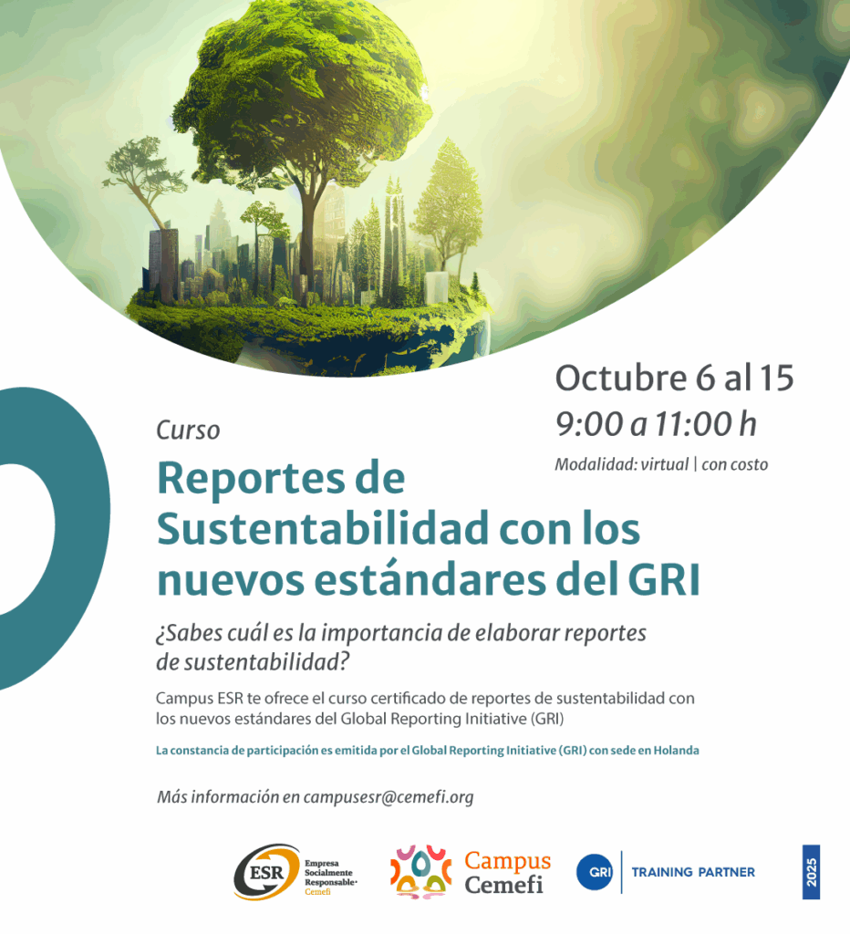 Cemefi_RSE's tweet image. 🌍 ¿Quieres que tu empresa lidere con transparencia y sostenibilidad?
En #CampusCemefi te invitamos al Curso Certificado en Reportes de Sustentabilidad con los nuevos estándares #GRI.
📅 Del 6 al 15 de octubre
🕘 9:00 a 11:00 h #CdMx
👉 Más información cemefi.org/curso-gri-2025/
