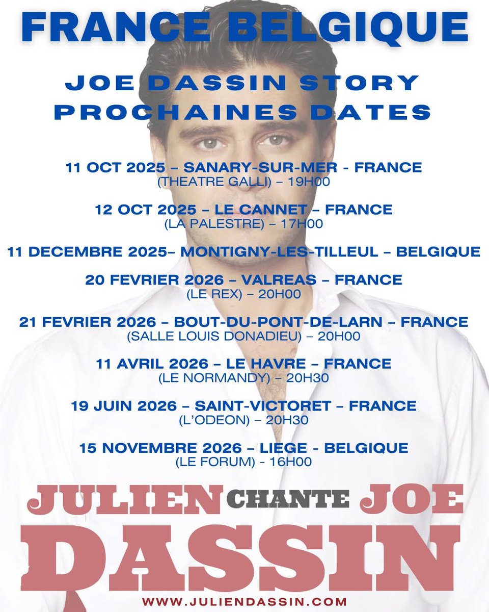 Nos prochains concerts en France et en Belgique ! JOE DASSIN STORY enfin ici !
#JulienDassin #dassintour2025 #dassinbydassin #dassintour #joedassinstory #fglproductions #thierrywolf #joedassin #dassintour2026 #dassintour2027 #france #belgique