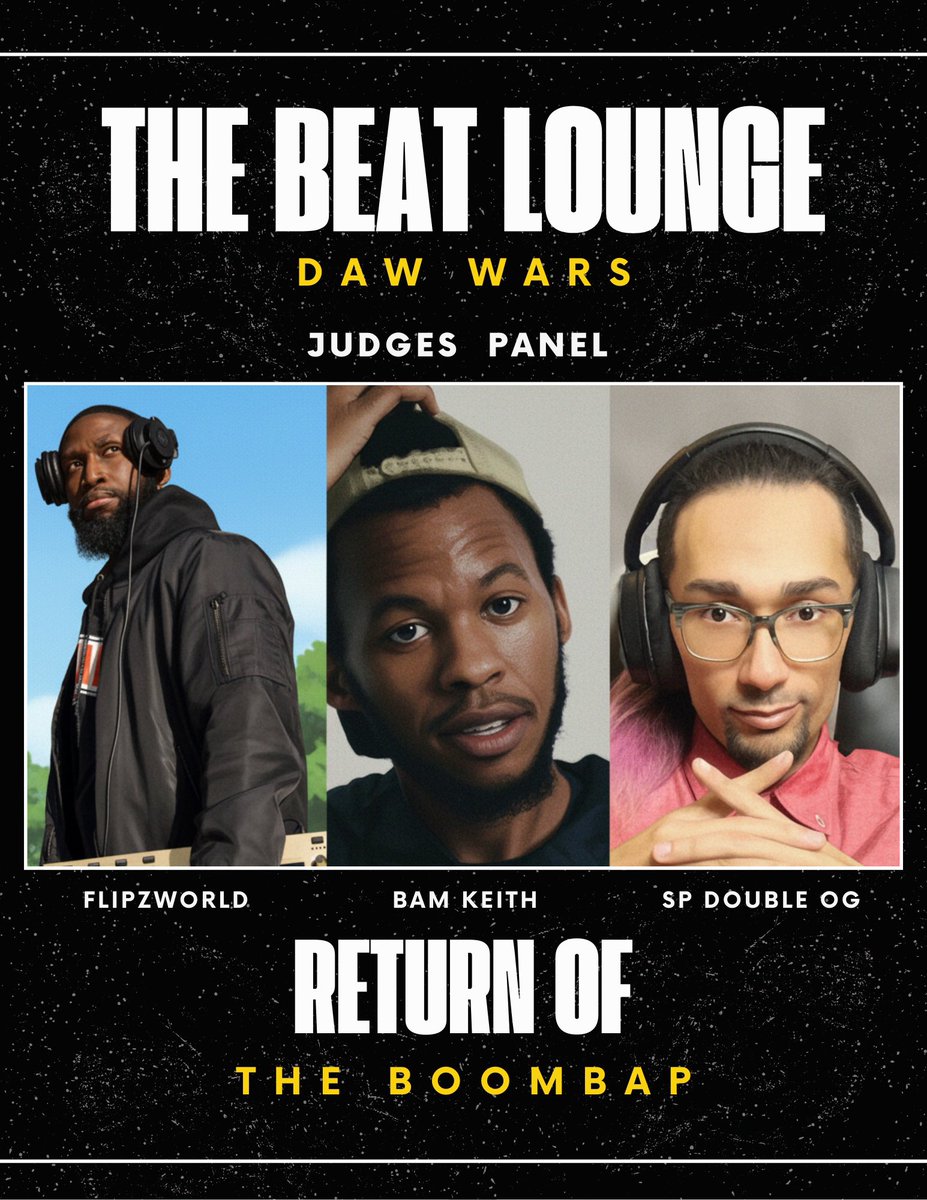 Here are your judges for this weekend’s DAW WARS battle. 

<a href="/Flipzworld/">Flipz</a> <a href="/bam_keith/">Bam Keith</a> <a href="/SpDoubleOG/">SpDoubleOG| The Beat Lounge Co-Founder|</a> 

You guys better bring the 🔥 🔥 🔥 beats!