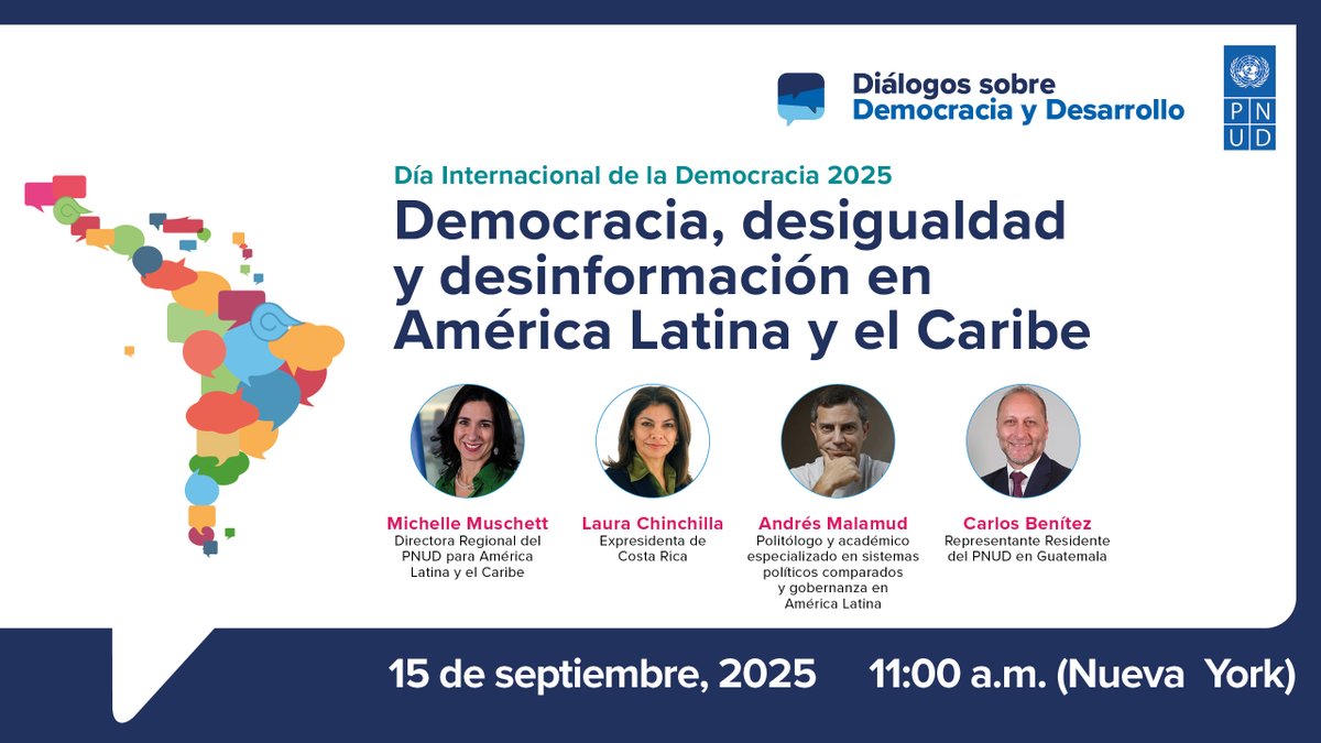 Este #DíaDeLaDemocracia, acompáñanos en el diálogo: Democracia, desigualdad y desinformación en América Latina y el Caribe.

🗓️ 15 de septiembre | 11 AM (NY)

Con <a href="/MichMuschett/">Michelle Muschett</a>, <a href="/Laura_Ch/">Laura Chinchilla M.</a>, <a href="/andresmalamud/">Andrés Malamud</a>, <a href="/Carlosoctavio25/">Carlos Benitez Verdún</a>

Registro: 🔗 go.undp.org/wnc

 #DiálogosPNUD