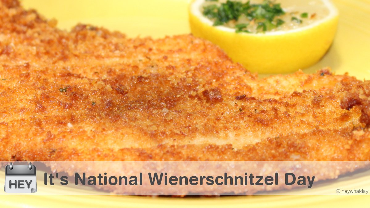 HeyWhatDay's tweet image. It's National Wienerschnitzel Day! 
#NationalWienerschnitzelDay #WienerschnitzelDay #Fried