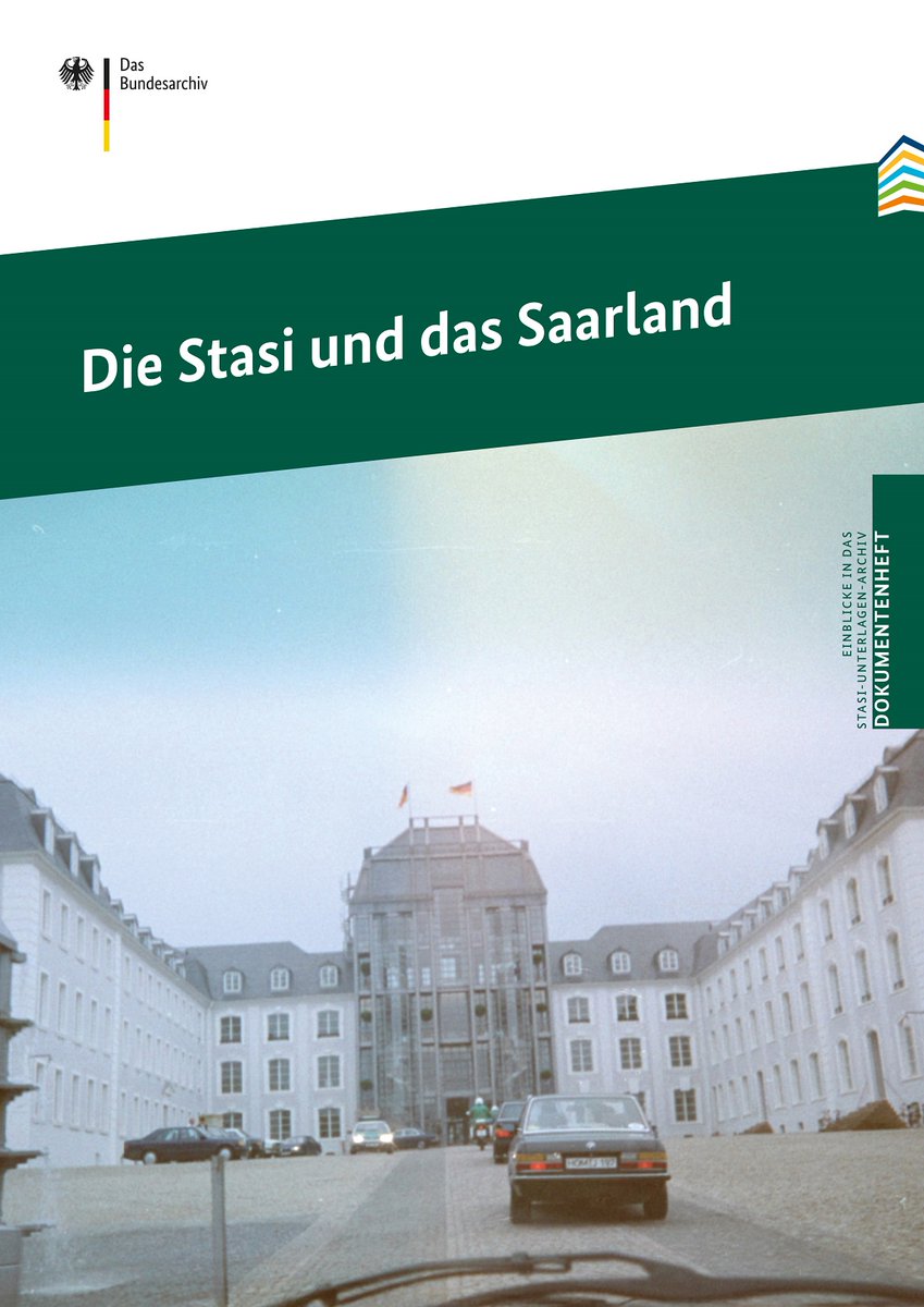 StasiArchiv's tweet image. "Die Stasi und das #Saarland": 
📔 Neues Dokumentenheft zu den Aktivitäten der Stasi im Saarland
🎉 Eröffnung der Wanderausstellung "Alles Wissen Wollen" in Saarbrücken am 15.09.
🕵️ Online-Beiträge zu Saarland &amp;amp; #MfS
 Mehr Infos dazu auf unserer Website:
bundesarchiv.de/presse-und-med…