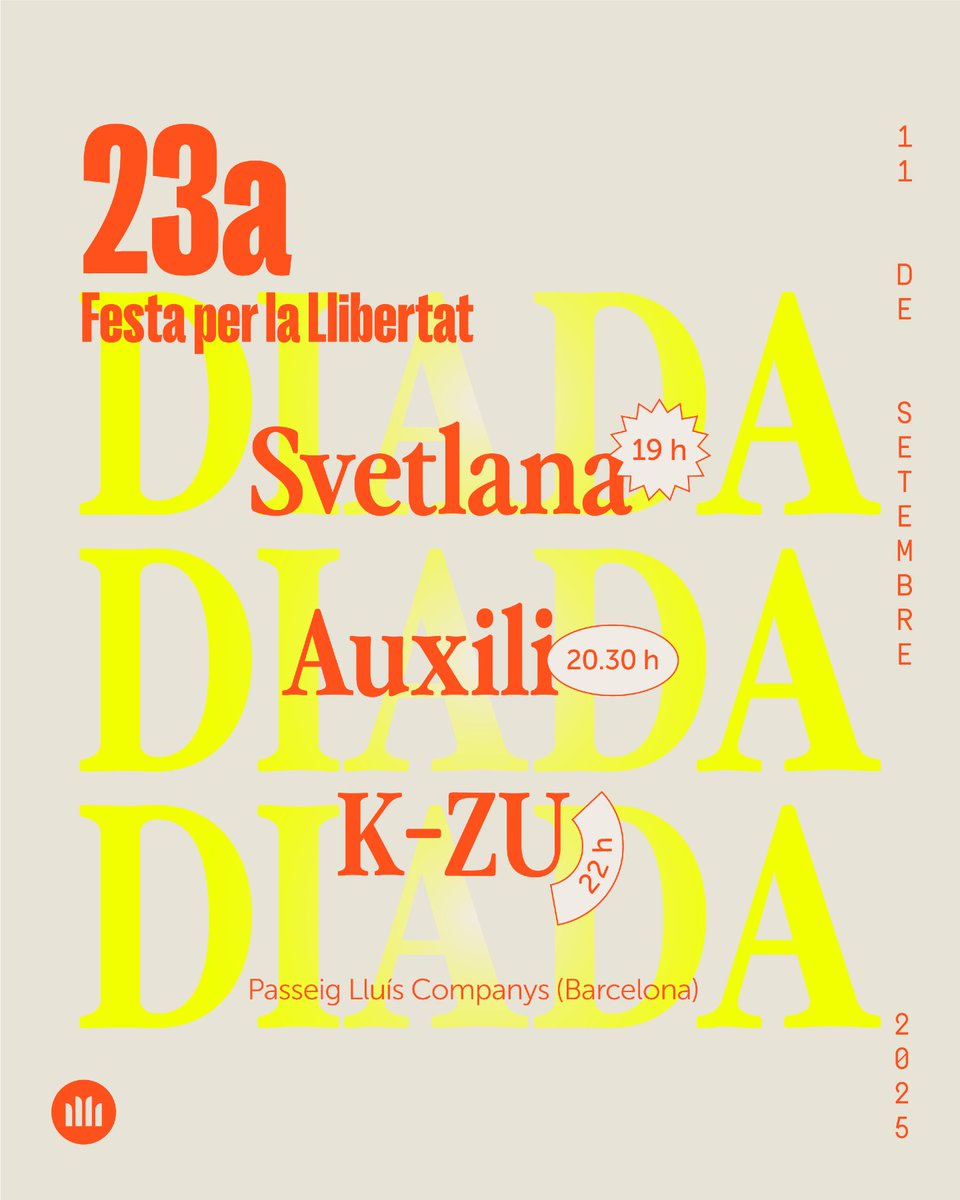 Cartell de luxe per la 23a Festa per la Llibertat 🌟

Vine a celebrar la Diada amb <a href="/svetlanamarrana/">svetlana</a>, <a href="/Auxili_Band/">AUXILI</a> i DJ K-ZU🧡

📍Passeig Lluís Companys, Barcelona.
🤝 A partir de les 19h