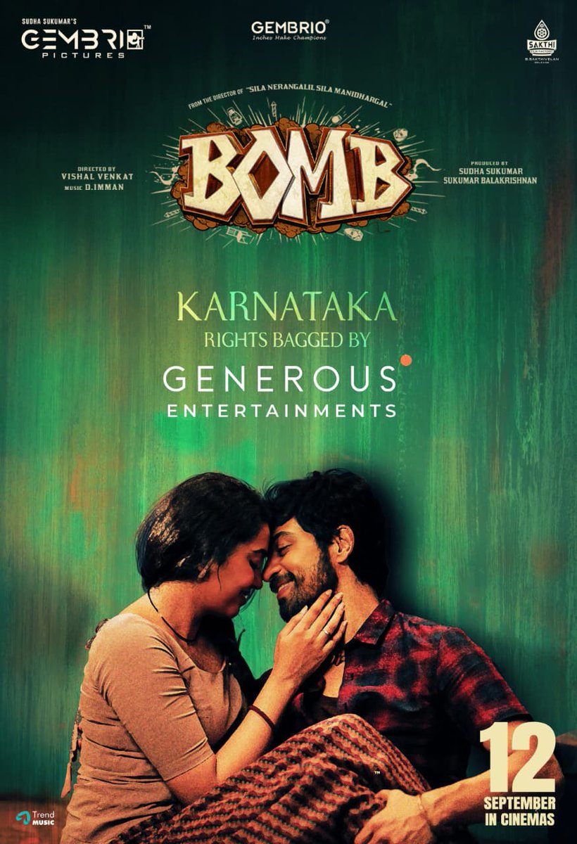 Cinema Talks (@cinematalks_) on Twitter photo The Karnataka rights of #BombMovie has been bagged by <a href="/Team__GENEROUS/">GENEROUS Entertainments</a> 💣
September 12th release in theatres.
Produced by <a href="/gembriopictures/">Gembrio Pictures</a>
TN release by <a href="/SakthiFilmFctry/">Sakthi Film Factory</a>
<a href="/iam_arjundas/">Arjun Das</a> <a href="/ShivathmikaR/">Shivathmika Rajashekar</a> <a href="/kaaliactor/">Kaali Venkat</a> <a href="/SudhaSukumar4/">Sudha Sukumar</a> <a href="/kaizensukumar/">Sukumar Balakrishnan</a> <a href="/vishalvenkat_18/">Vishal Venkat</a> The Karnataka rights of #BombMovie has been bagged by <a href="/Team__GENEROUS/">GENEROUS Entertainments</a> 💣
September 12th release in theatres.
Produced by <a href="/gembriopictures/">Gembrio Pictures</a>
TN release by <a href="/SakthiFilmFctry/">Sakthi Film Factory</a>
<a href="/iam_arjundas/">Arjun Das</a> <a href="/ShivathmikaR/">Shivathmika Rajashekar</a> <a href="/kaaliactor/">Kaali Venkat</a> <a href="/SudhaSukumar4/">Sudha Sukumar</a> <a href="/kaizensukumar/">Sukumar Balakrishnan</a> <a href="/vishalvenkat_18/">Vishal Venkat</a>