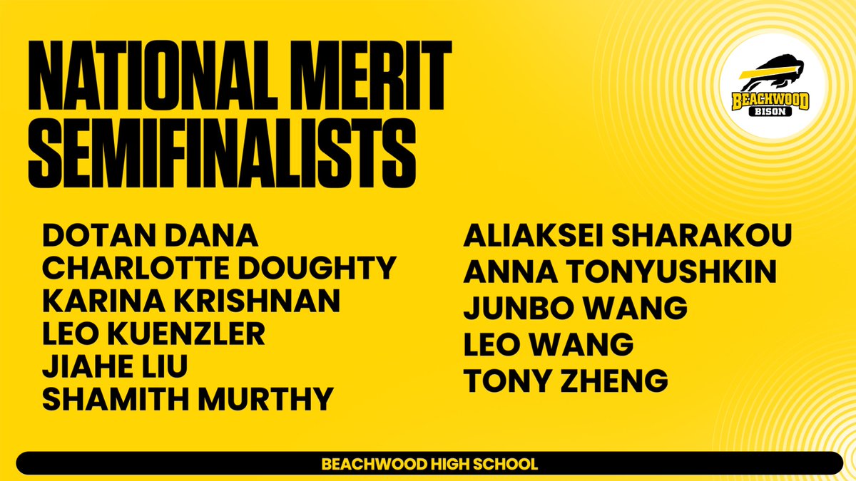 BeachwoodBison's tweet photo. Congratulations to the 11 Beachwood High School seniors who earned recognition as National Merit Semifinalists in the prestigious National Merit Scholarship program. 

With 133 seniors in this year’s Class of 2026, this achievement places BHS among an elite group of high schools. https://t.co/akxNGQJJFj