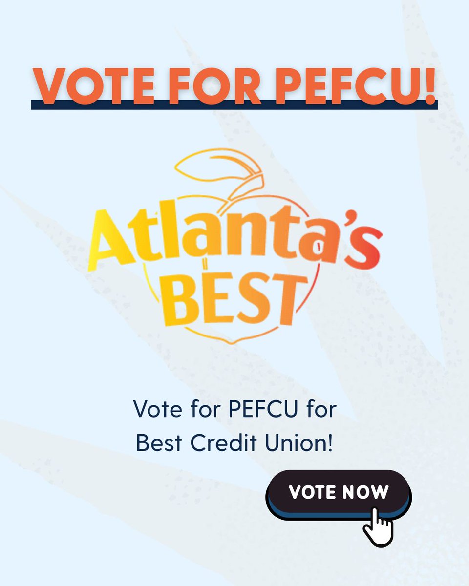 🏆 We’re nominated for Best Credit Union in the Best of Atlanta awards! Vote PEFCU by clicking “Legal + Finance” → “Credit Union” → choose PEFCU (or type us in the search bar). 💚 Every vote counts! atlantasbest.com/vote/