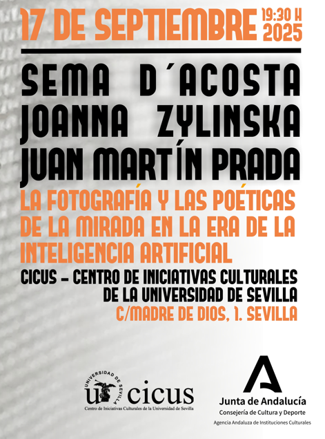 El día 17 de septiembre tendremos una conversación con Joanna Zylinska y Sema D'Acosta en el CICUS (Sevilla) sobre FOTOGRAFÍA E INTELIGENCIA ARTIFICIAL  La entrada es gratuita, pero hay que inscribirse aquí:  entradium.com/es/events/arte…