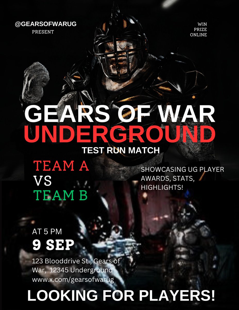 GearsofWarUG's tweet image. 🚨 LOOKING FOR PLAYERS 🚨

Gears of War Underground presents:
🔥 TEST RUN MATCH 🔥 (Best of 3)

🗺️ Map 1 – Escalation
🗺️ Map 2 – Execution
🗺️ Map 3 – Escalation (Tiebreaker)

📊 Showcasing Player Awards, Highlights &amp;amp; Stats 🏆

↪️ DM @GearsofWarUG to lock in your spot. (8 Players)