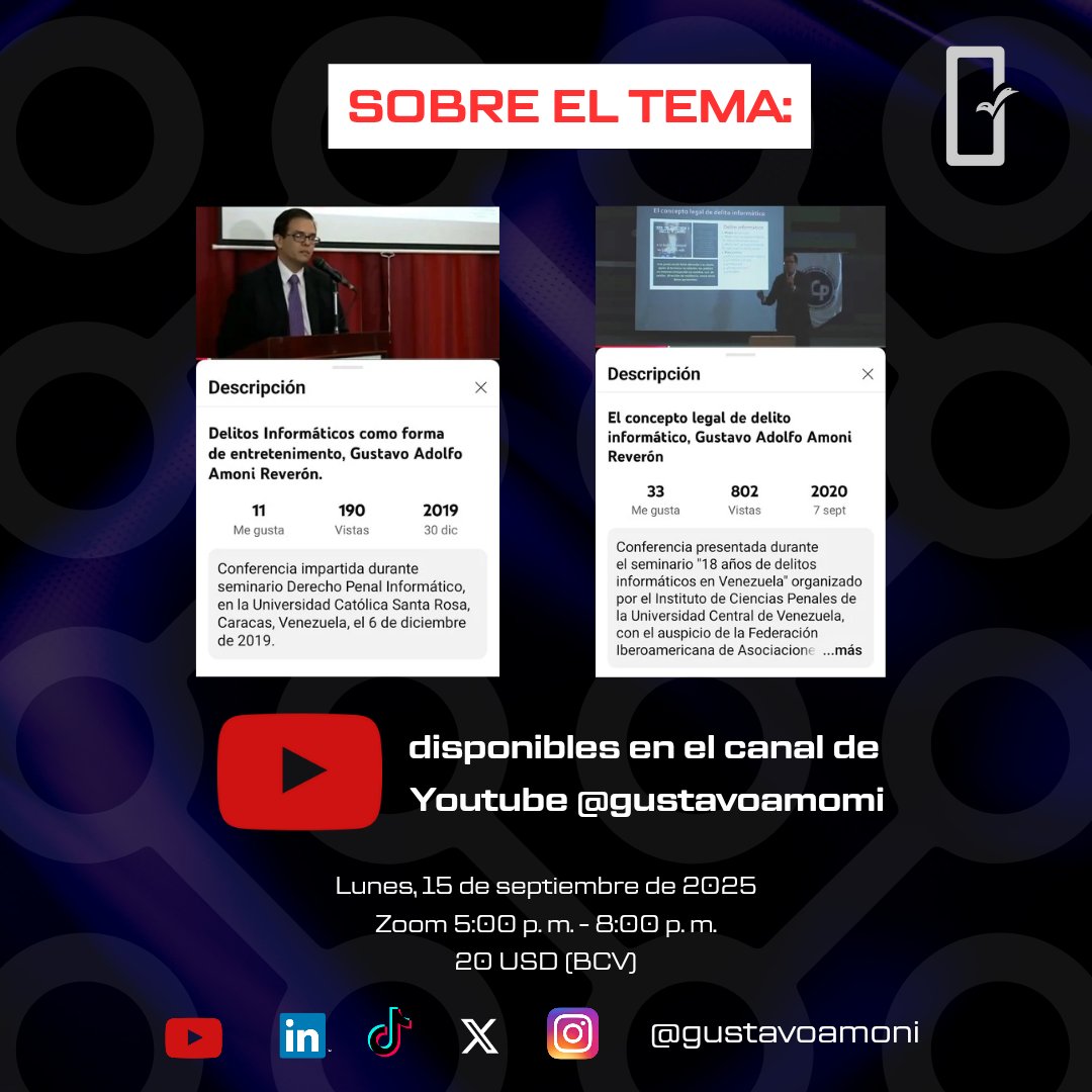 Taller online (Zoom) "Tipos penales en la Ley Especial Contra los Delitos Informáticos", lunes 15 de septiembre de 2025, 5:00 a 8:00 p. m., inversión 20 USD (tasa BCV).