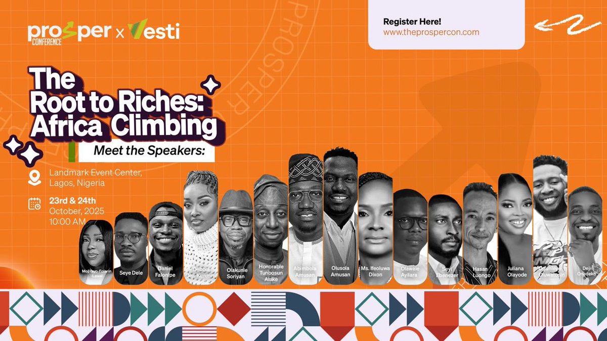 prosper_con's tweet photo. Africa’s climb to prosperity starts here! 🌍✨
Join visionary leaders at #ProsperConference2025 as they share strategies for growth, wealth & opportunity.
📍 Lagos | 📅 Oct 23–24 | ⏰ 10AM
🔗 https://t.co/cFVYh1McM5
#RootToRiches #AfricaClimbing https://t.co/TYEc9MKKk1