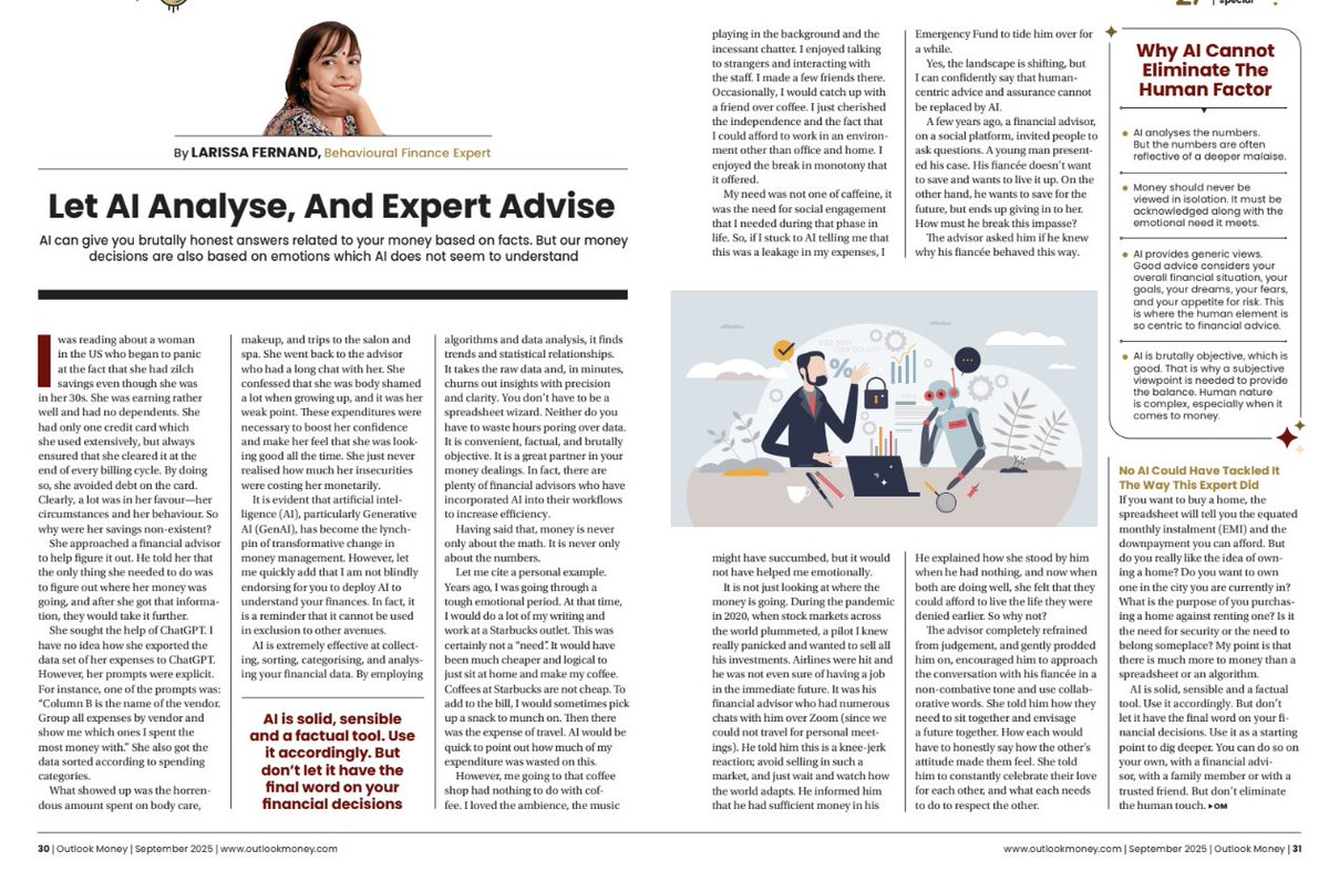 AI is solid, sensible factual tool. A great partner in money analysis. A starting point to dig deeper.

But don’t let it have the final word on your financial decisions. Human-centric advice and assurance cannot be replaced by AI.

My Outlook column: outlookmoney.com/magazine/cover…