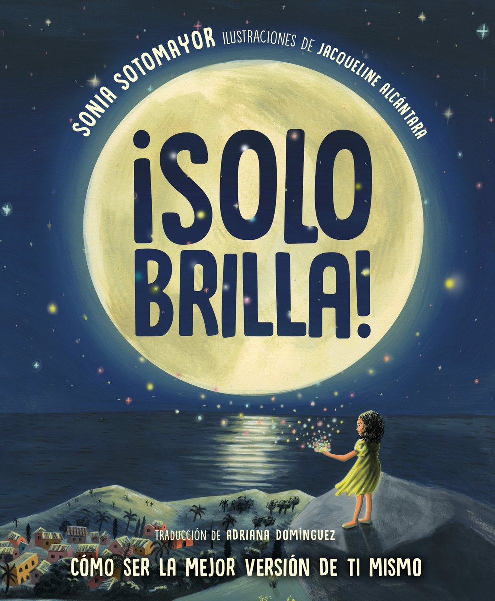 VocesBlog's tweet image. Happy Publication Day to the gorgeous JUST SHINE! and ¡SOLO BRILLA! by Justice Sonia Sotomayor, illustrated by @_jacqueline_ill. This powerful story was inspired by the Justice&apos;s mother, who had the wonderful ability of helping people see their own brilliance. Beautiful! 😍🌖