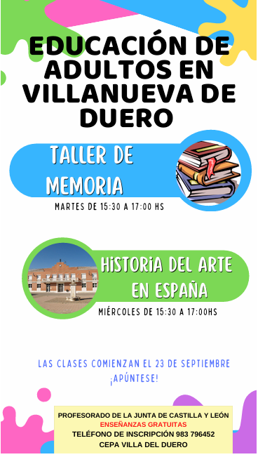 Los martes y los miércoles a las 15:30 a partir del día 23 de septiembre reabren las aulas en Villanueva de Duero, si estás interesado o interesada en apuntarte llámanos de lunes a viernes de 10:00 a 13:00 al 983796452.
