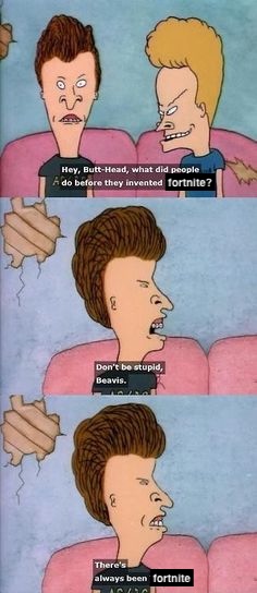 Fortnite's tweet image. don't be stupid, Beavis.