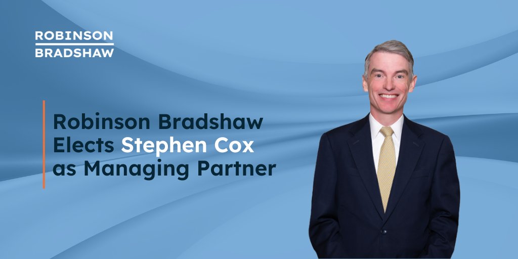 As we celebrate our 65th anniversary this month, we are pleased to announce that Stephen Cox will serve as our new managing partner. Stephen will lead our firm’s 175 lawyers and 105 professional staff members across four offices in the Carolinas. robinsonbradshaw.com/newsroom-news-…