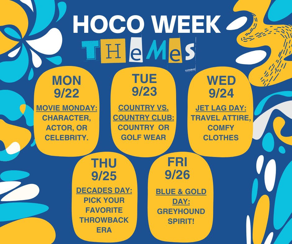 Here are the homecoming themes for spirit week!