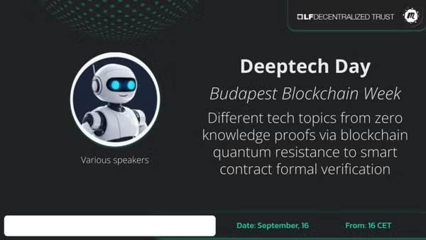 For anyone going to Budapest Blockchain Week, join LFDT community members for an in person meetup on Tues, Sep 16 at 4PM CEST for networking and for discussions about zero knowledge proofs, smart contract formal verification techniques and more

hubs.la/Q03GCkFd0