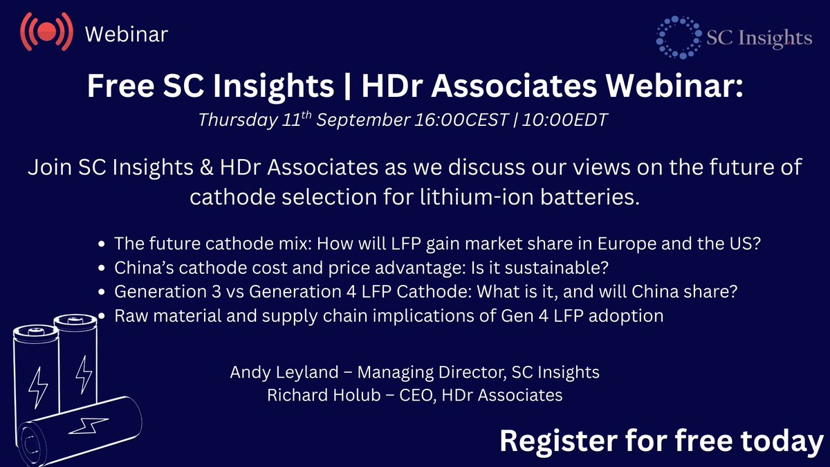 Free SC Insights Webinar Alert!

Join SC Insights &amp; Hdr Associates on Thursday, 11th September at 16:00 CEST / 10:00 EDT for an in-depth discussion on the future of cathode selection for lithium-ion batteries ⚡

👉 Register for free today!
lnkd.in/efD7sFet
