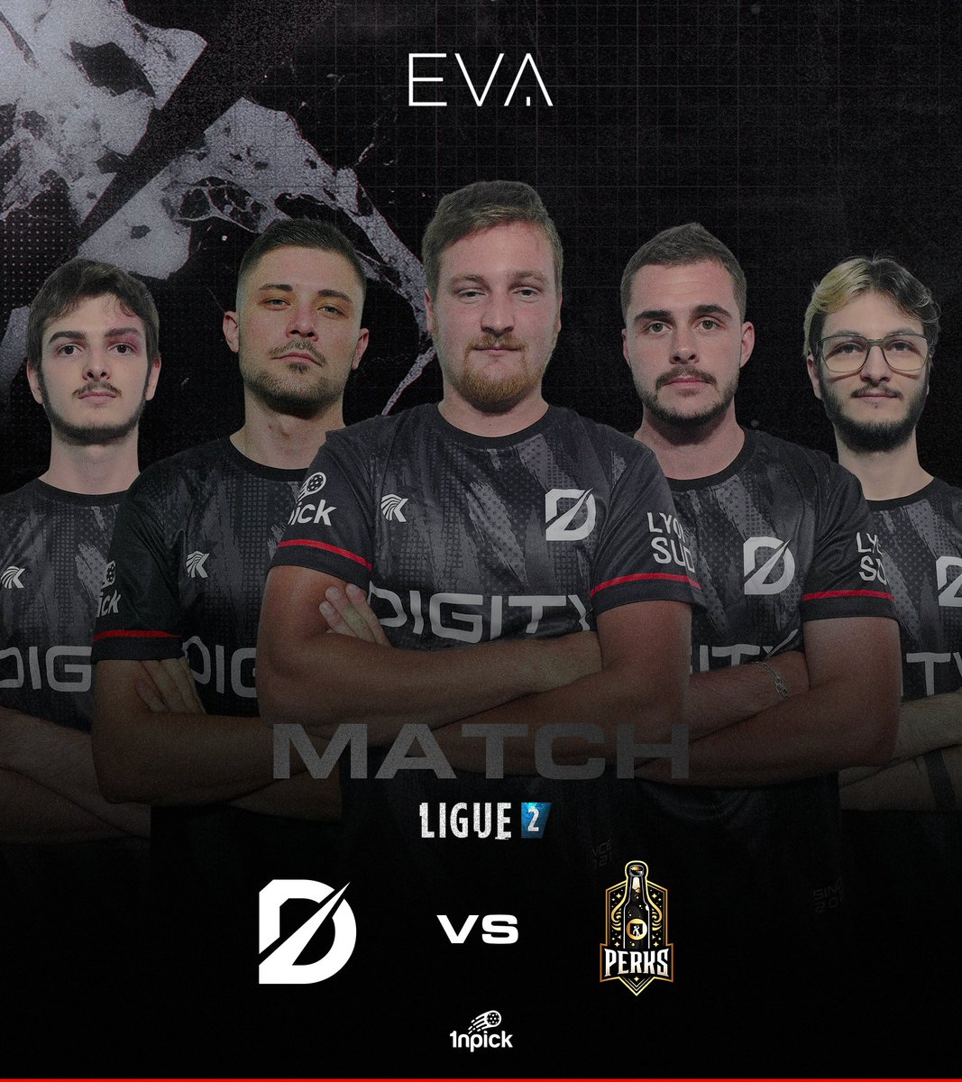 Digity_FR's tweet photo. 🚨 MATCH DAY 🚨
Ce soir, nos joueurs entrent dans l’arène contre @Perks_Esport 🎮
📅 Rendez-vous à 22h30
📺 En direct sur 👉 https://t.co/XrxBiu4Afy
On vous attend nombreux ! 🔥
#evafrance #evalyonsud #teamdigity https://t.co/caWIIDHUmK