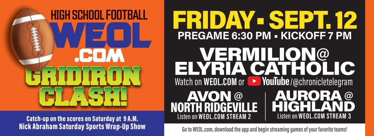Week 4 of the high school football season comes to WEOL this Friday night with 3 broadcasts on the all-new WEOL.com and on the <a href="/YourChronicle/">The Chronicle-Telegram</a> YouTube channel!🏈👇
