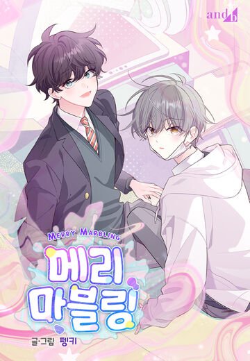 Merry Marbling has officially ended (September 14, 2022 - September 10, 2025)

Tells a story of two polar opposite personalities can truly be in love, An adorable scenes that can make you Giggle and Smile uncontrollably 

A masterpiece from Pengki-nim along with Robber x Lover