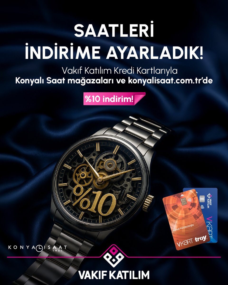 Vakıf Katılım Kredi Kartlarıyla Konyalı Saat mağazaları ve konyalisaat.com.tr‘de yapacağınız alışverişiniz %10 indirimli!

Detaylı bilgi için web sitemizi ziyaret edebilirsiniz.

#VakıfKatılım #KonyalıSaat
