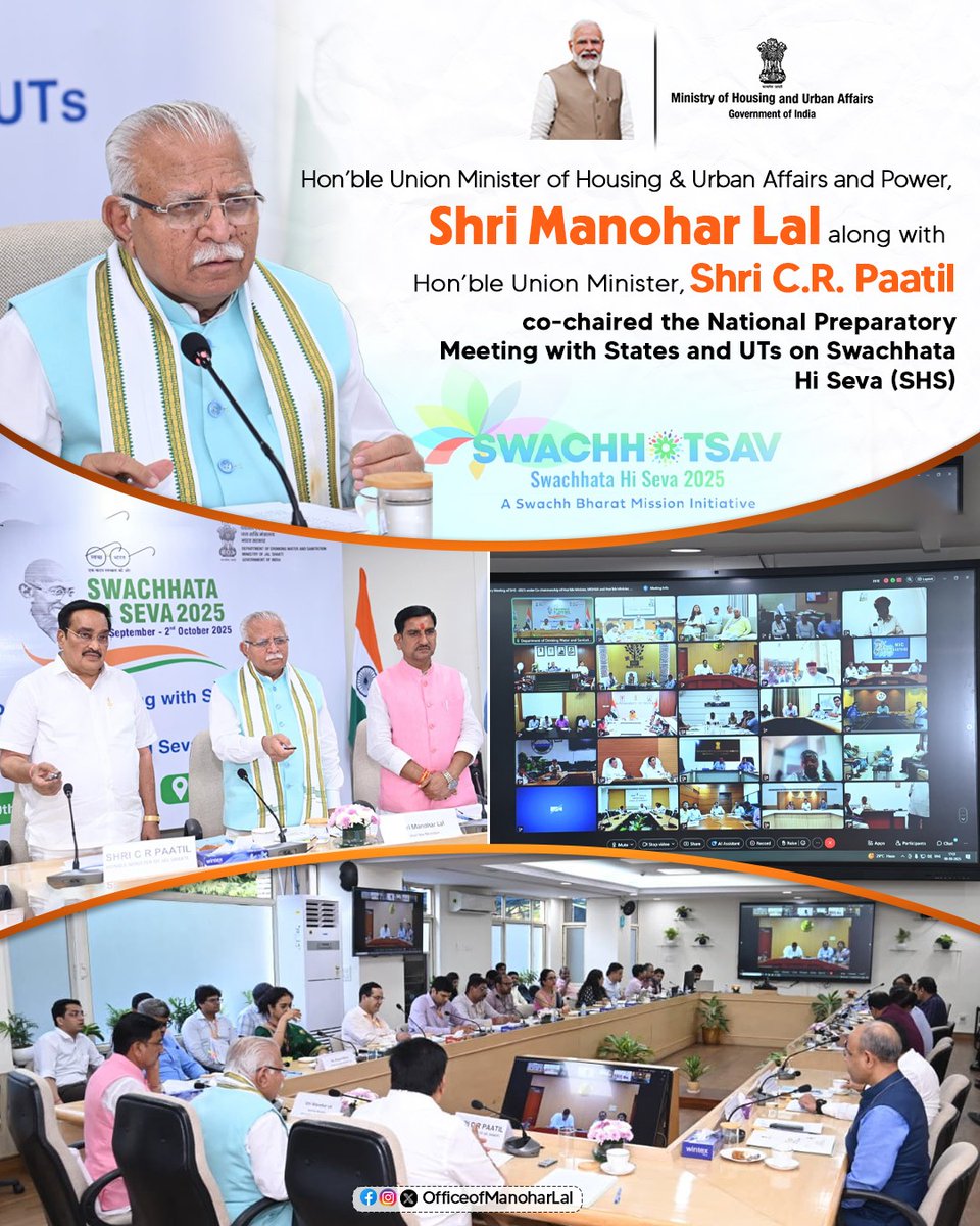 Hon’ble Union Minister of Housing &amp; Urban Affairs and Power, Shri <a href="/mlkhattar/">Manohar Lal</a>, along with Hon’ble Union Minister of Jal Shakti, Shri <a href="/CRPaatil/">C R Paatil</a>, co-chaired the National Preparatory Meeting with States and UTs on Swachhata Hi Seva (SHS).

The meeting focused on the preparatory