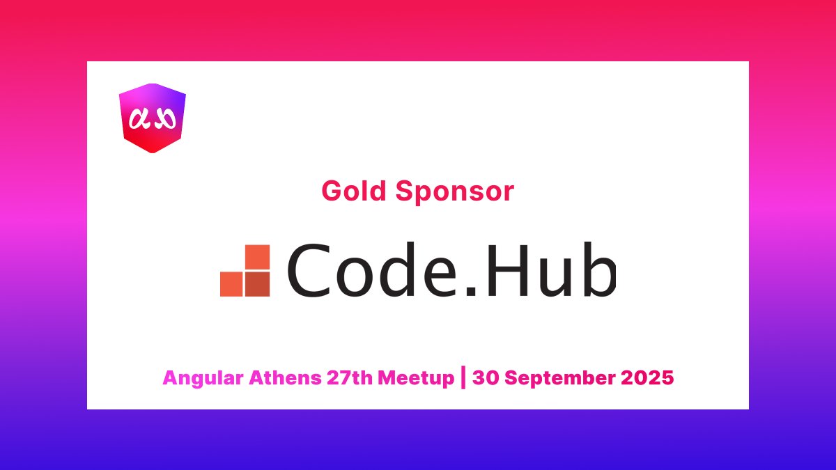 AthensAngular's tweet image. 🌟 Big thanks to our Gold Sponsor, Code.Hub!
Thank you for your continued support of our community.
📅 Sept 30, 7 PM
📍 Impact Hub Athens
🔗 RSVP: meetup.com/angular-athens…
#angularathens #meetup