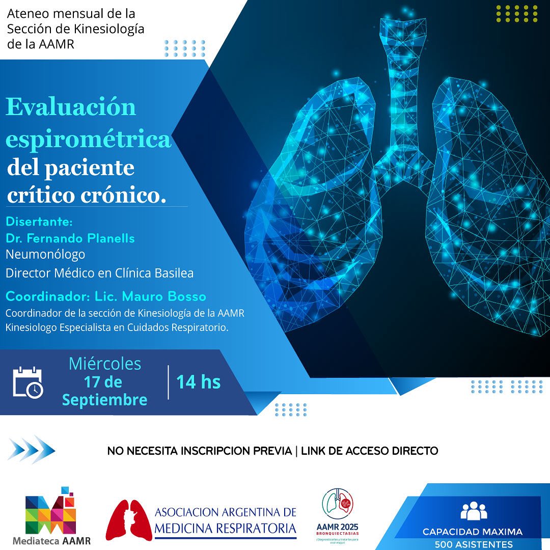 👉Ateneo mensual de la Sección de Kinesiología de la AAMR
🫁Evaluación espirométrica del paciente crítico crónico.
 
✅Miercoles 17 de Septiembre 14 hs
 
‼️LINK DE ACCESO DIRECTO