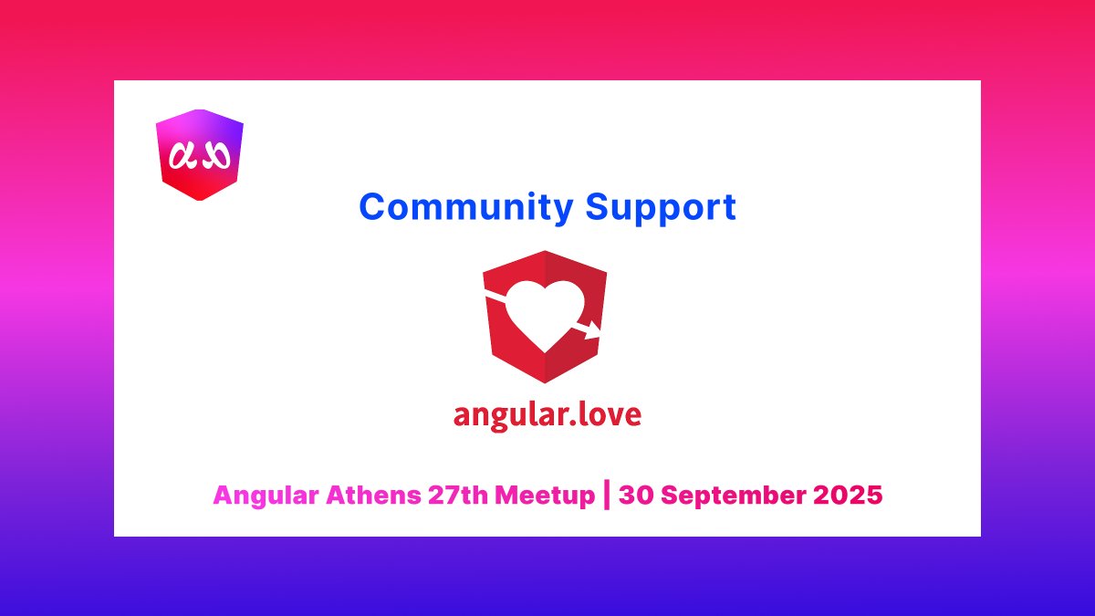 AthensAngular's tweet image. Big love to our community supporter, @AngularLovePL ! ❤️
We're so grateful for their support of the 27th Angular Athens Meetup!
📅 Sept 30, 7 PM
📍 Impact Hub Athens
🔗 RSVP: meetup.com/angular-athens…
#AngularAthens #Meetup