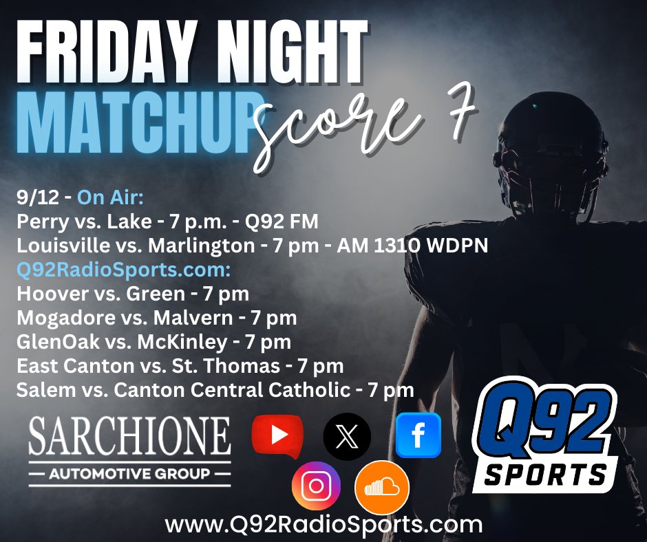 Q92Sports's tweet image. Check out our Week 4 Broadcast Schedule of High School Football brought to you by the @SarchioneAG  on @Q92  and the @Q92Sports  Network.
@PerryFootball_  @Lake_Athletics 
@LouisvilleLeps @MarlingtonAD 
@footballhoover @Green_Bulldogs 
@MogFootball  @MalvernFBall…
