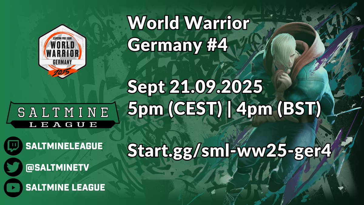SaltmineLeague (@saltminetv) on Twitter photo Less than 2 weeks left to sign-up for the fourth #StreetFighter6 #CPTWW2025 #SML "Germany" Tournament!  #FGC #SF6
Registration closes: 21.09.2025, 12pm (CEST)
Tournament start: 21.09.2025, 5pm (CEST)
Sign-Up: start.gg/ww25-sml-ger4
Discord: discord.gg/MvNmKhX Less than 2 weeks left to sign-up for the fourth #StreetFighter6 #CPTWW2025 #SML "Germany" Tournament!  #FGC #SF6
Registration closes: 21.09.2025, 12pm (CEST)
Tournament start: 21.09.2025, 5pm (CEST)
Sign-Up: start.gg/ww25-sml-ger4
Discord: discord.gg/MvNmKhX
