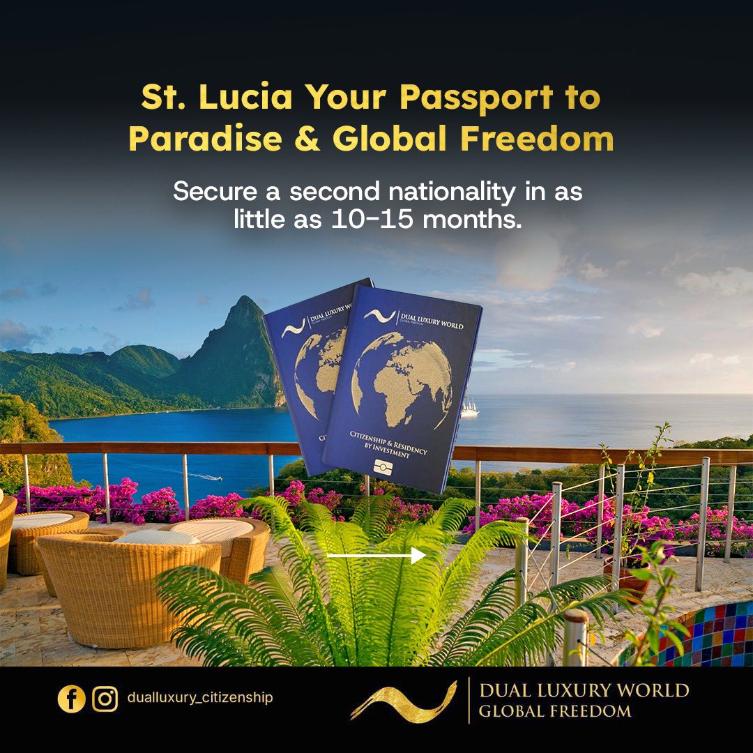 DualLuxury's tweet image. With this second passport  from st Lucia , you’ll be able to:

- Expand your horizons 
- Enjoy a lifestyle of freedom and flexibility
- Explore endless opportunities for personal and professional growth

Get started today!
#CBI #SecondPassport #CaribbeanPassport #Dualluxuryworld