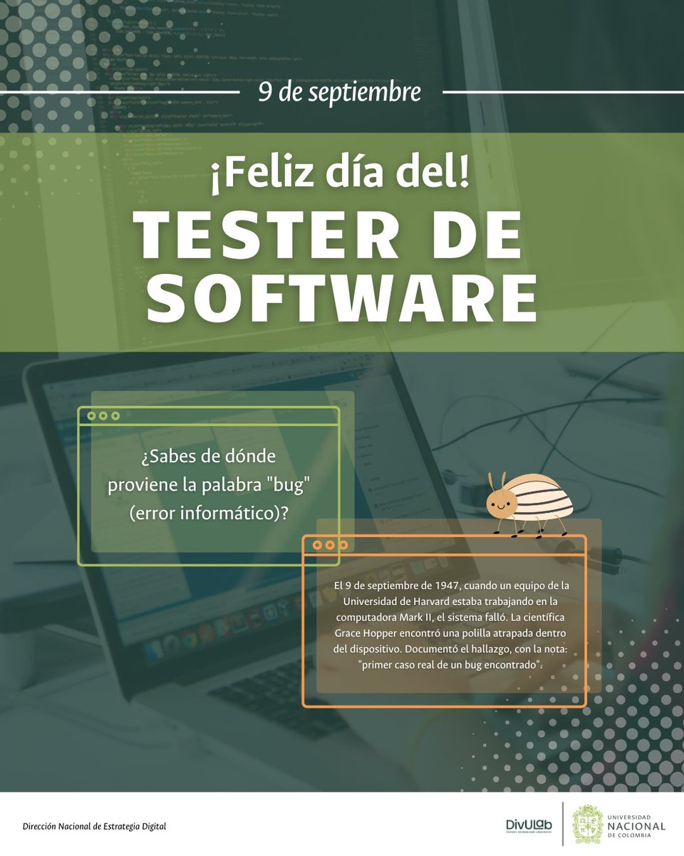 divulabunal's tweet image. ¡Feliz Día del Tester de Software! 💻🐞 9 de septiembre celebramos a quienes aseguran que la tecnología funcione a la perfección. #SomosInnovaciónDigital #DíaDelTester #SoftwareTester #Bug #Tecnología