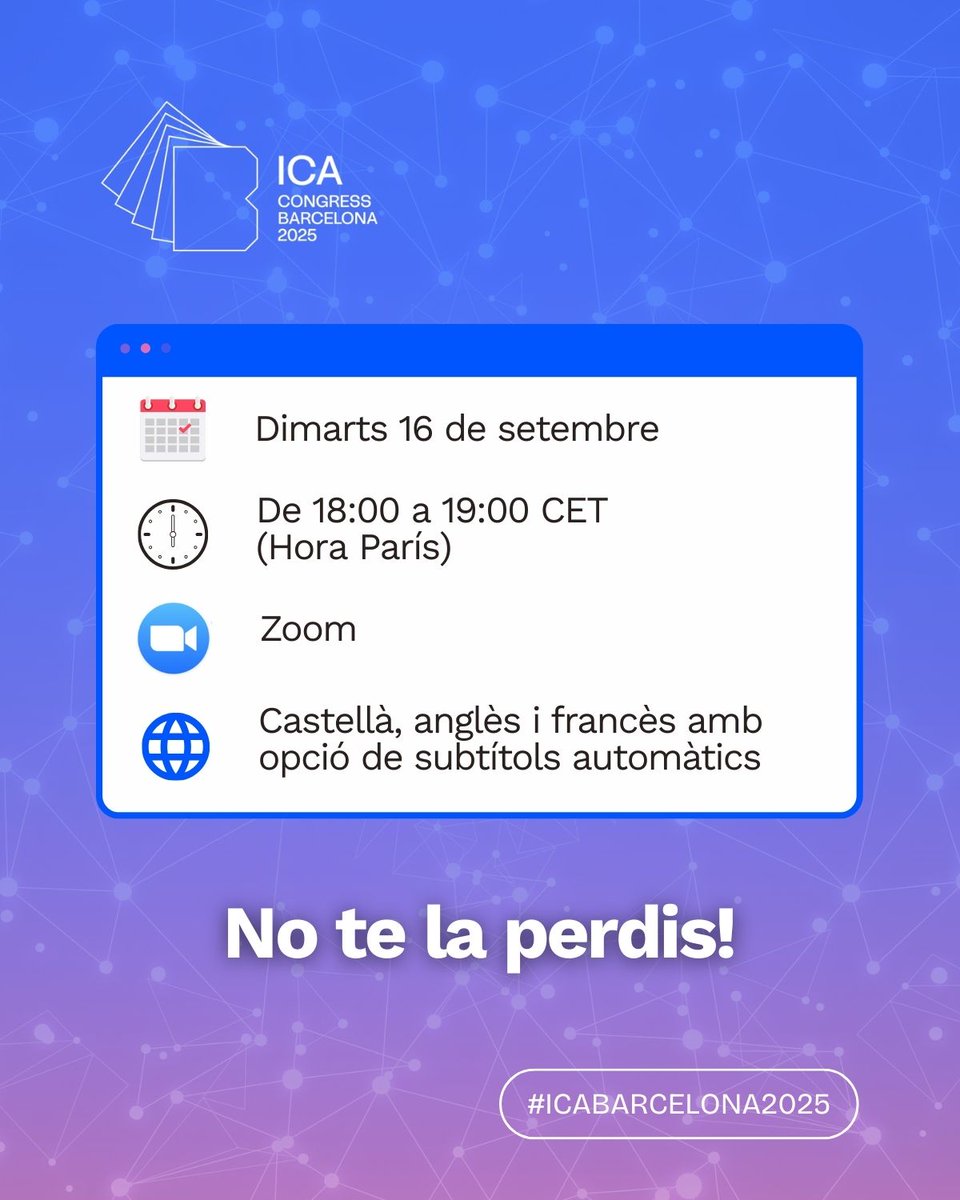 📣 Participa en la sessió virtual sobre el Congrés Internacional d’Arxius – ICA Barcelona 2025!

Et convidem a una trobada en línia on podràs conèixer de primera mà tots els detalls del proper congrés.

 🗓️ Quan: Dimarts 16 de setembre
 ⏰ Horari: 18:00–19:00 CET (hora de París)
