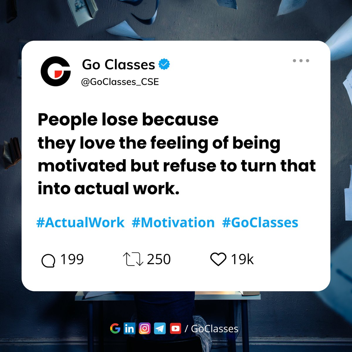 GOClasses_CSE's tweet image. ✨ Many people keep getting motivated… But they don’t actually get the work done.  

🚫 People lose because they love the feeling of being motivated... But refuse to turn that into Actual Work.  

▪️Get Some Work Done!!  ✅  

#GoClasses #GATEPrep #GATEDA #GATECSE