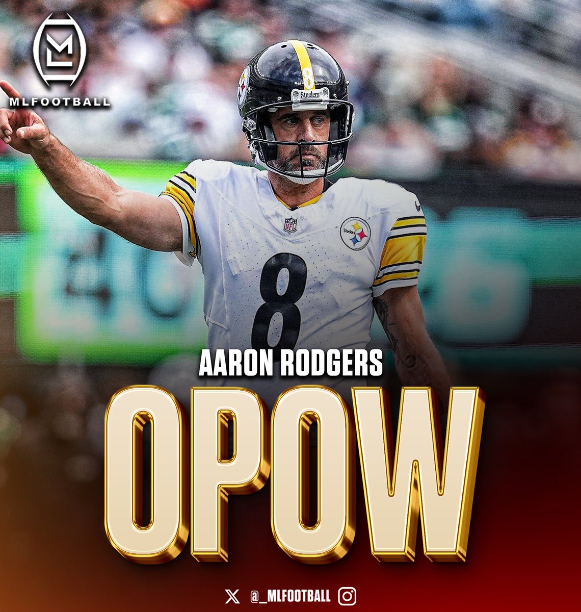 🚨JUST IN: PITTSBURGH #STEELERS QB AARON RODGERS IS ML FOOTBALL’S WEEK ONE OFFENSIVE PLAYER OF THE WEEK.

• 244 passing yards
• Four pass touchdowns
• Zero INTs
• 136.7 passer rating
• 73.3 compilation percentage

AARON RODGERS IS STILL ELITE.