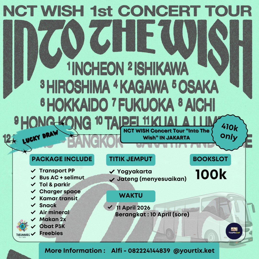 yourtix_ket's tweet photo. ✨TRIP NCT WISH "INTO THE WISH" IN JAKARTA✨

Halo Wishzen, @yourtixket open trip konser dari Jogja, Solo, Semarang, Pekalongan, Pemalang, Tegal, Brebes, dst.

💸410/orang (PP)
🍱Makan 2x
🎀Snack &amp; freebies
‼️Lucky draw

Bookslot 100k only. Any question dm/WA kontak tertera^^ https://t.co/fbvF5jmqZM