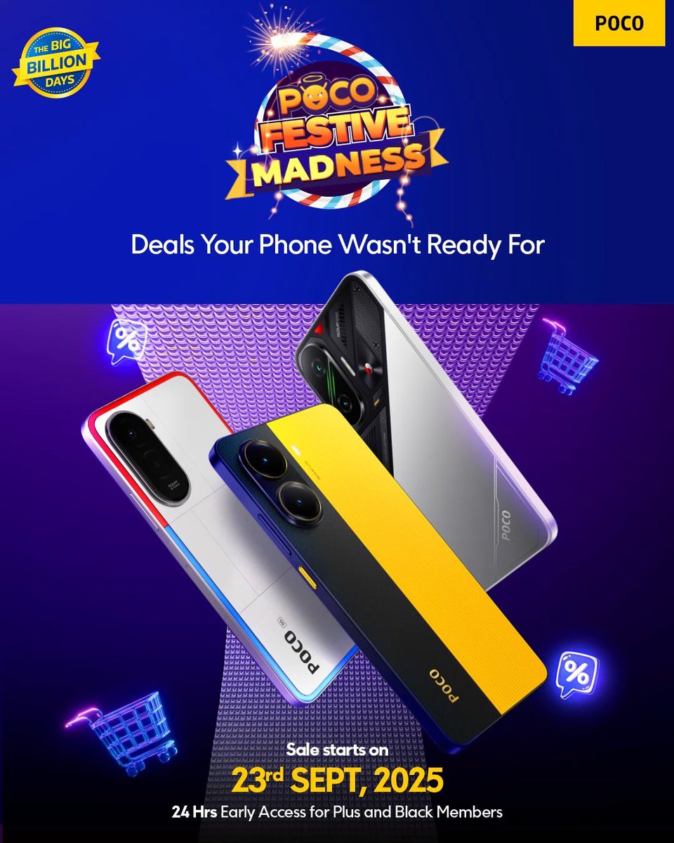 karankatiyar1's tweet photo. POCO phones worth waiting for the #FlipkartBigBillionDays:

- POCO F7 5G
- POCO X7 Pro
- POCO M7 Plus 

https://t.co/EvqZl1zTYH

Sales will start from 23rd September. https://t.co/cgOKWgjt16
