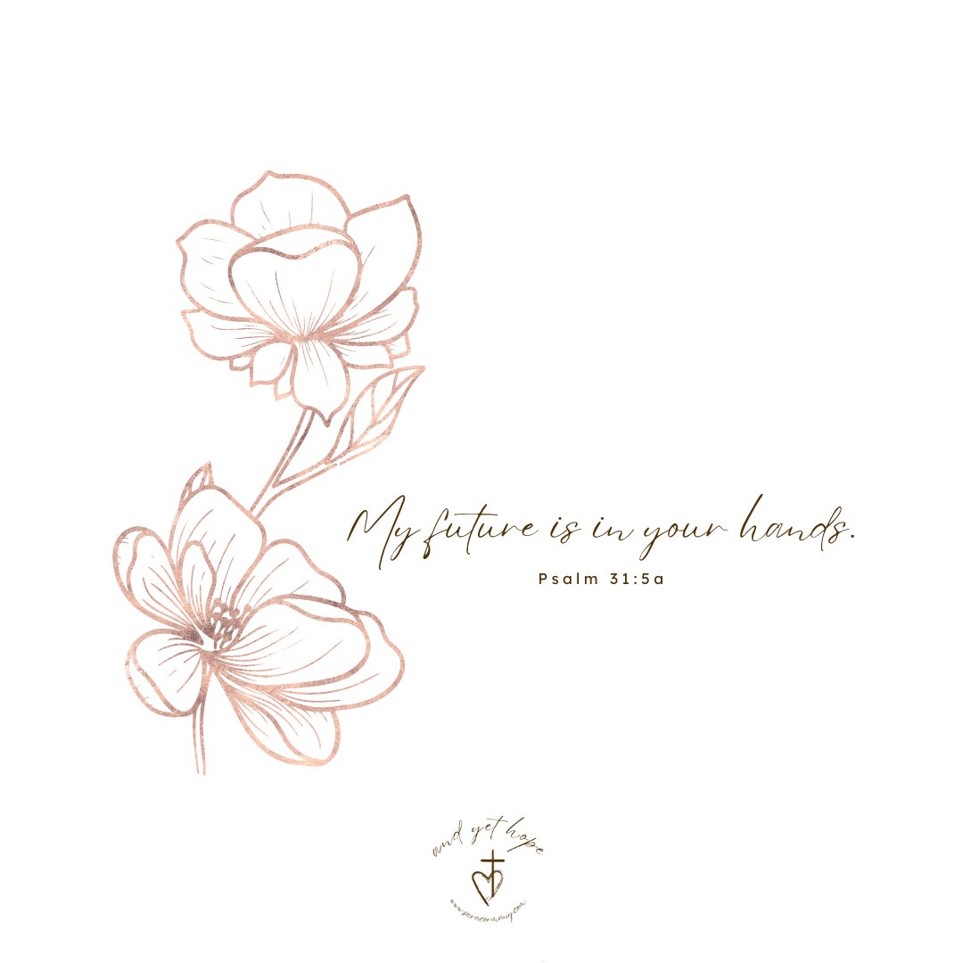 cormany_sara's tweet photo. "My future is in your hands." Psalm 31:5a @cormany_sara  #evenwhen #andyethope #future https://t.co/xHme4SUKQ2