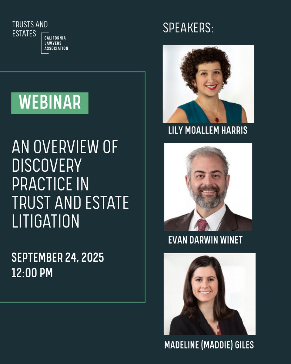 CLATrusts's tweet image. ⚖️ Meet the speakers!

Join Lily Harris, Evan Darwin Winet &amp;amp; Madeline Giles as they break down discovery in estate disputes.

📅 Sept 24 | 🕛 12–1 PM
💼 1 MCLE | 1 Legal Specialization Credit

🔗Register now: bit.ly/45wZjF1