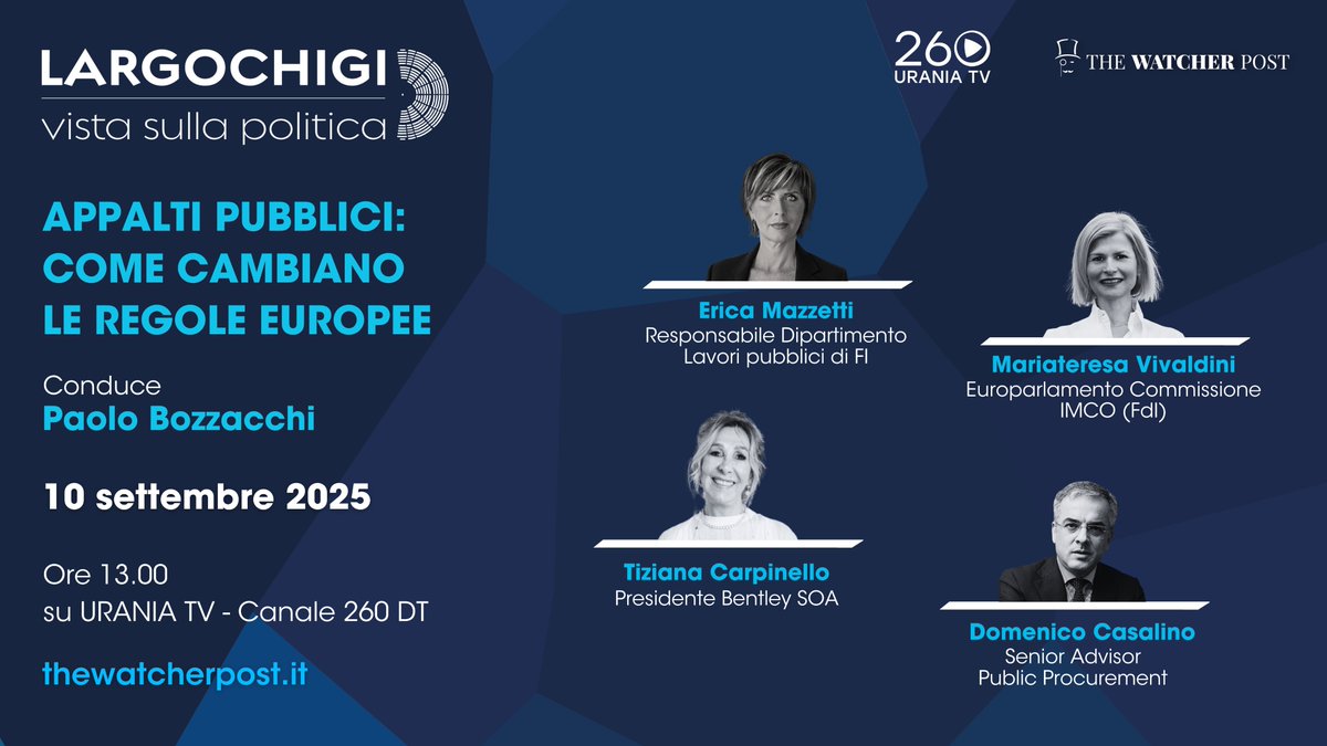 🗓️ Largo Chigi, mercoledì #10settembre | Appalti pubblici: come cambiano le regole europee. Con <a href="/MazzettiErica/">Erica Mazzetti</a>, Mariateresa Vivaldini, <a href="/carpinelloTitty/">Tiziana Carpinello</a> e Domenico Casalino.

🗣️ <a href="/PaoloBozzacchi/">Paolo Bozzacchi</a>

📺 Appuntamento su Urania TV - Canale 260 e thewatcherpost.it