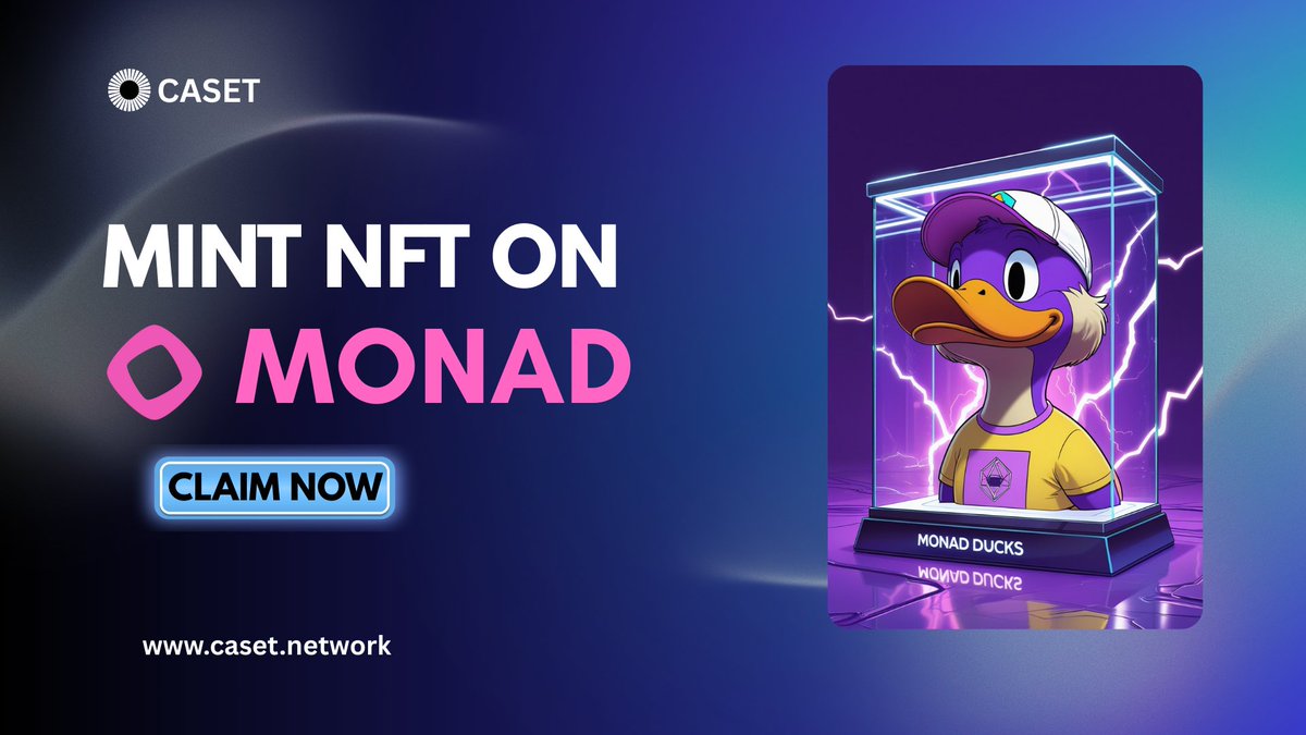 Mint NFT On Monad Testnet ✨

🌸Mint: caset.network/ducks

MONAD DUCKS On CASET

RT+Like❤️