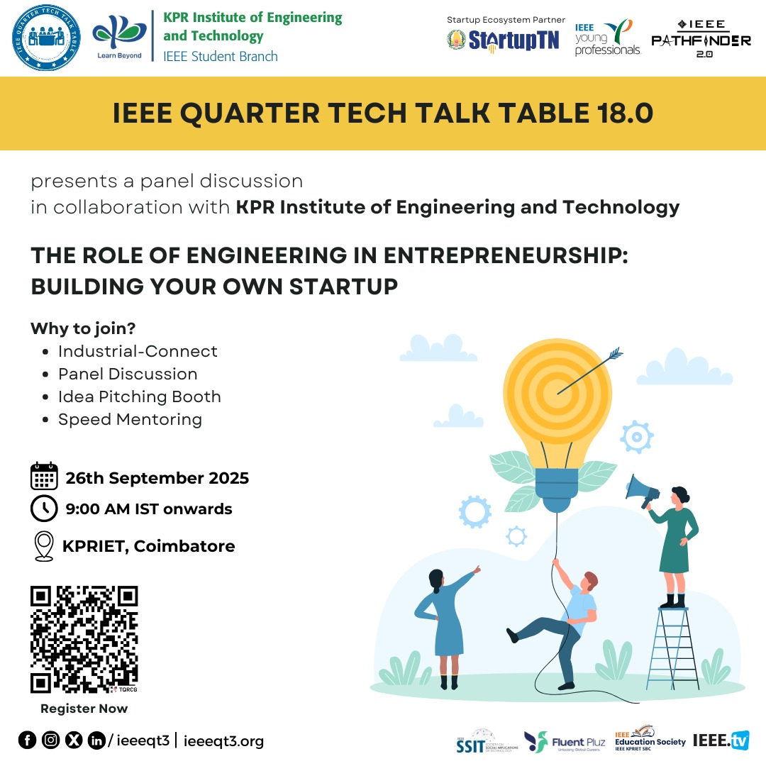 🌟 Announcing the 18th Edition of 𝐈𝐄𝐄𝐄 𝐐𝐓𝟑 – The Role of Engineering in Entrepreneurship: Building Your Own Startup 🚀💡

#IEEE #IEEEQT3 #IEEEIndia #IEEEKPR #Entrepreneurship #StartupJourney #TechThatTalks #InnovationThroughEngineering